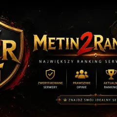 Najlepszy serwer Metin 2 znajdziesz na M2R.PL! Ranking, zweryfikowane serwery i aktualne dane.