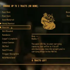 Wybór cechy "Hoarder" w Fallout: New Vegas. Zwiększa udźwig, ale obniża atrybuty, gdy ekwipunek jest lekki.