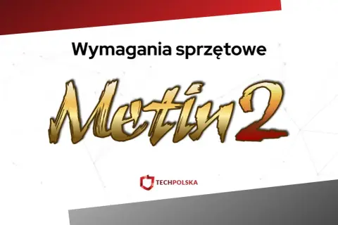 Wymagania sprzętowe Metin 2 mobile. Złoty napis Metin 2 na białym tle, logo Techpolska.